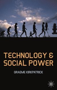 bokomslag Technology and Social Power