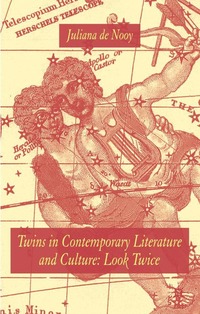 bokomslag Twins in Contemporary Literature and Culture