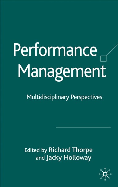 R. Thorpe, J. Holloway - Performance Management, Inbunden