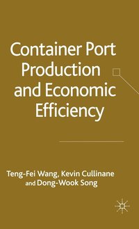 bokomslag Container Port Production and Economic Efficiency