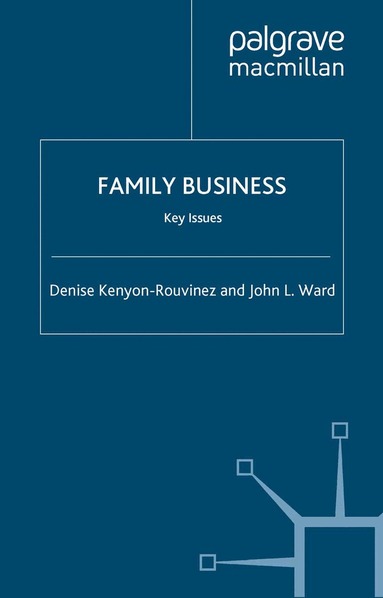 Denise Kenyon-Rouvinez, Professor Ward, John L., D. Kenyon-Rouvinez, J. Ward - Family Business, Häftad