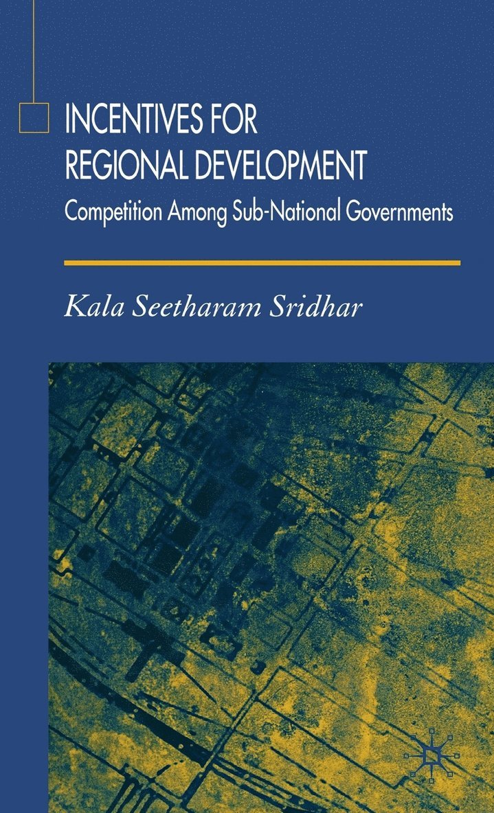 Incentives for Regional Development 1