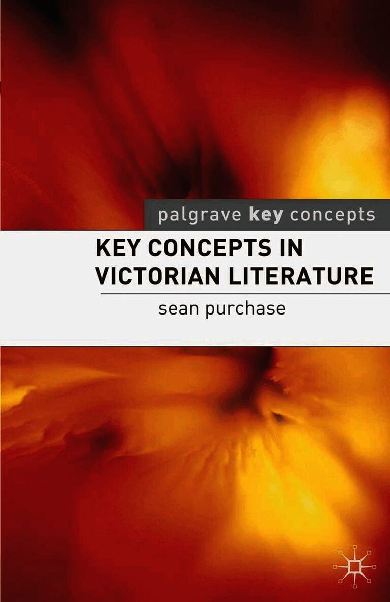 Key Concepts in Victorian Literature