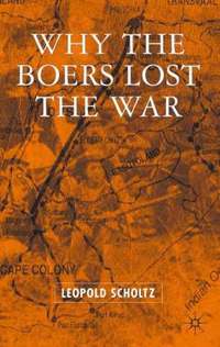 bokomslag Why the Boers Lost the War