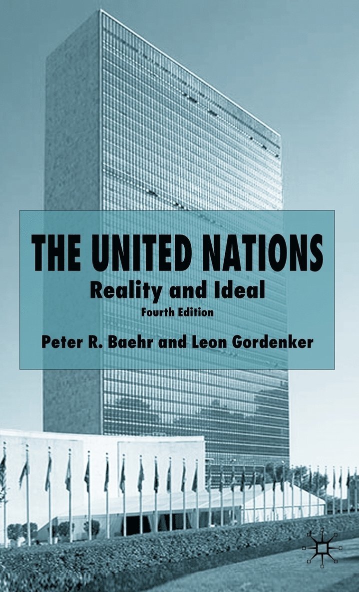 P. Baehr, L. Gordenker, Peter R. Baehr, Leon Gordenker - United Nations, Inbunden