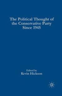 bokomslag The Political Thought of the Conservative Party since 1945