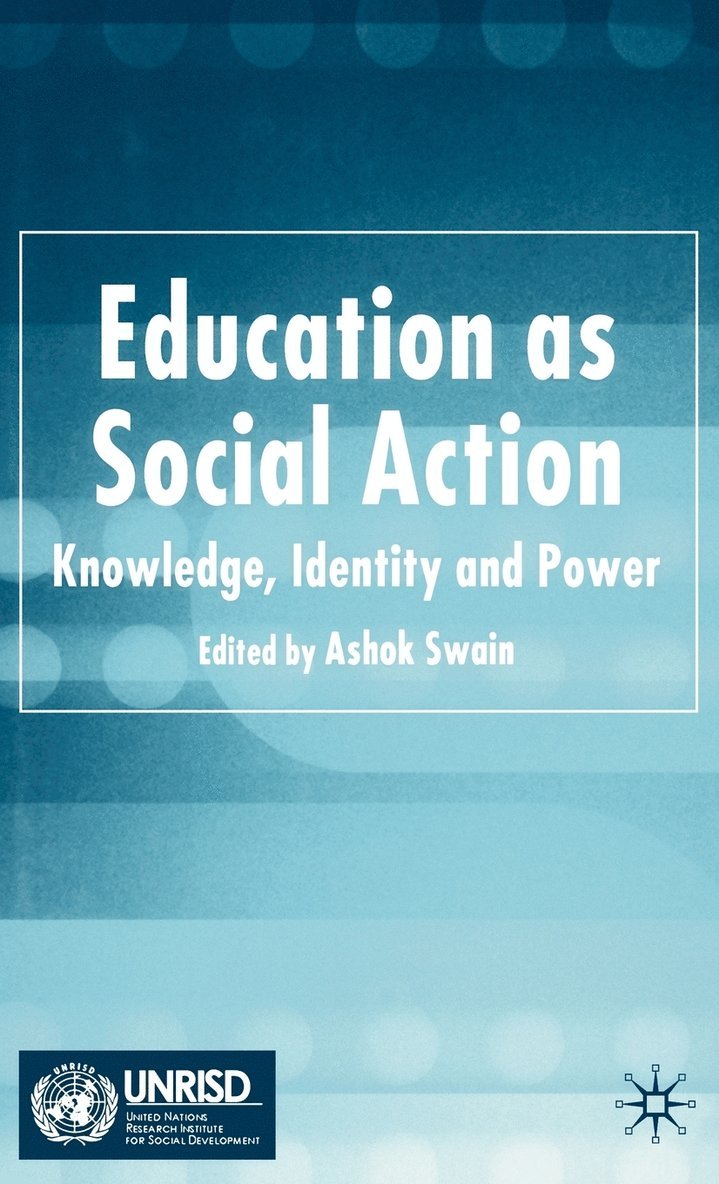 Education as Social Action 1