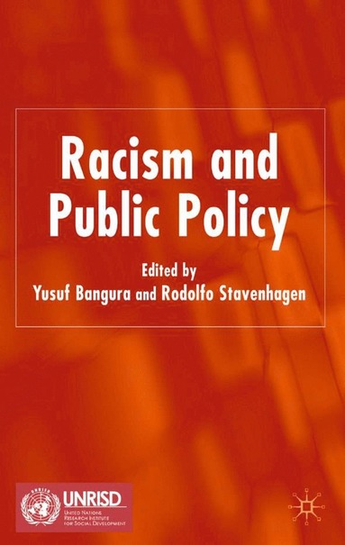 bokomslag Racism and Public Policy