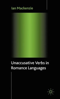 bokomslag Unaccusative Verbs in Romance Languages