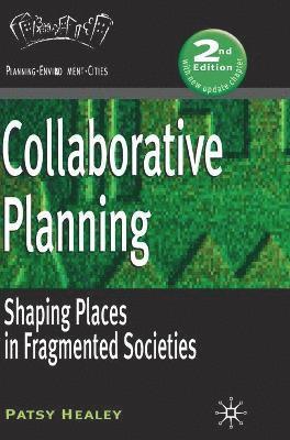 bokomslag Collaborative Planning: Shaping Places in Fragmented Societies