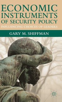 bokomslag Economic Instruments of Security Policy