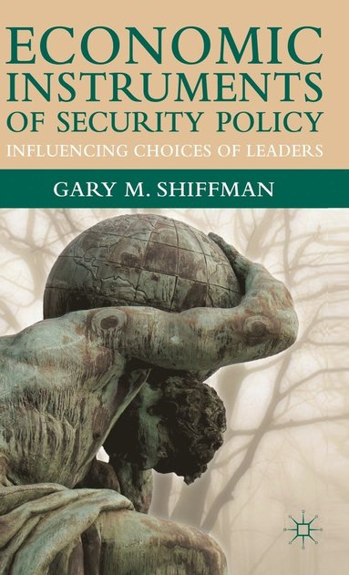 bokomslag Economic Instruments of Security Policy