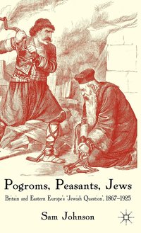bokomslag Pogroms, Peasants, Jews