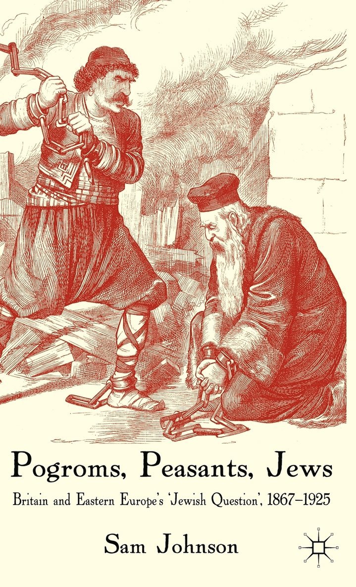 Pogroms, Peasants, Jews 1