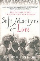 bokomslag Sufi Martyrs of Love
