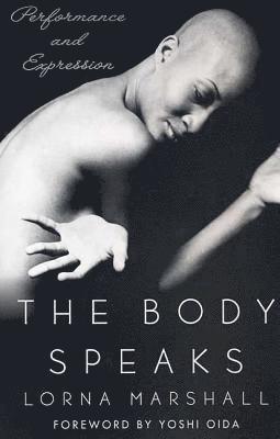 bokomslag The Body Speaks