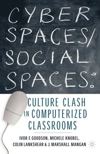 bokomslag Cyber Spaces/Social Spaces