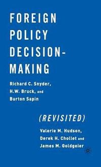 bokomslag Foreign Policy Decision-Making (Revisited)