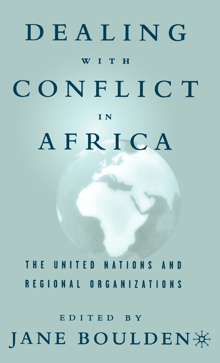 Dealing With Conflict in Africa 1