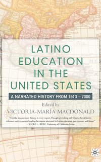 bokomslag Latino Education in the United States