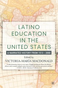 bokomslag Latino Education in the United States