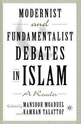 Modernist and Fundamentalist Debates in Islam 1