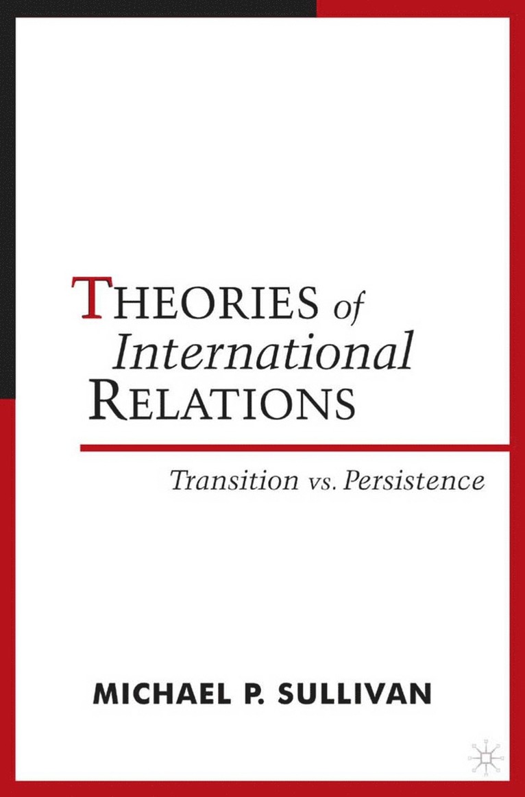 Theories of International Relations 1