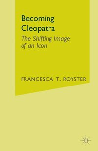 bokomslag Becoming Cleopatra