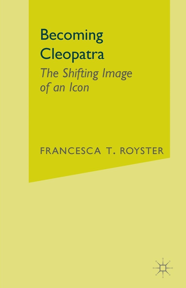 Becoming Cleopatra 1