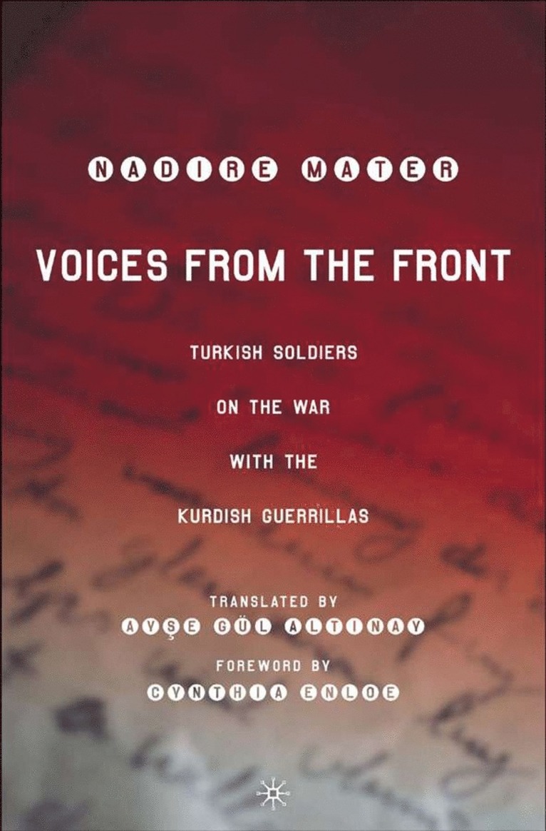 N. Mater, Nadire Mater - Voices from the Front, Inbunden