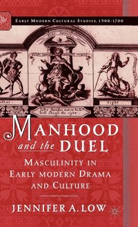 bokomslag Manhood and the Duel