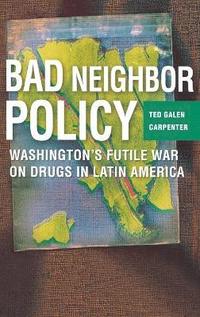 bokomslag Bad Neighbor Policy
