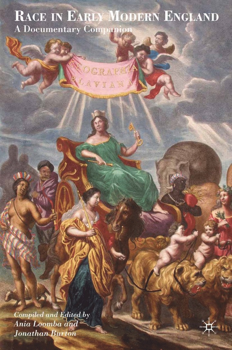 J. Burton, A. Loomba, Ania Loomba, Jonathan Burton - Race in Early Modern England, Häftad