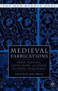 bokomslag Medieval Fabrications