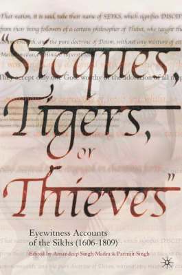 Sicques, Tigers or Thieves