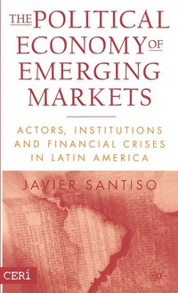 bokomslag The Political Economy of Emerging Markets