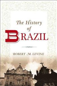 bokomslag The History of Brazil