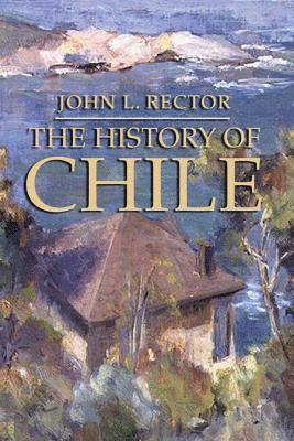 bokomslag History of Chile