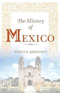 bokomslag The History of Mexico