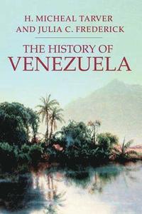 bokomslag The History of Venezuela