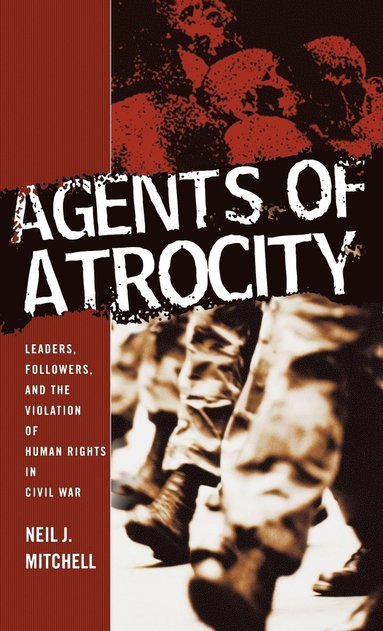 bokomslag Agents of Atrocity