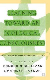 bokomslag Learning Toward an Ecological Consciousness