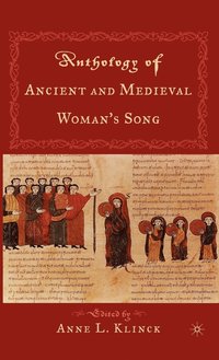 bokomslag Anthology of Ancient Medival Woman's Song