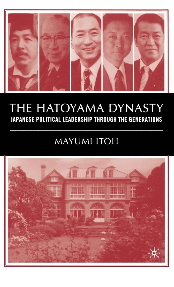 The Hatoyama Dynasty 1