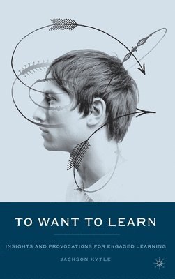 To Want to Learn 1