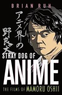 bokomslag Stray Dog of Anime