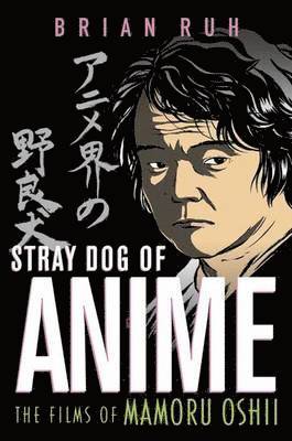 Stray Dog of Anime 1