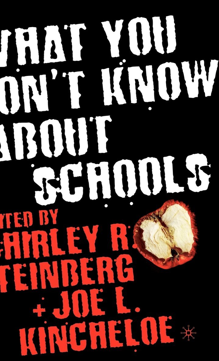 What You Don't Know About Schools 1