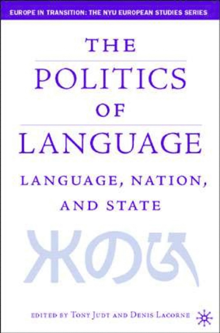 T. Judt, D. Lacorne, Tony Judt, Denis Lacorne - Language, Nation and State, Inbunden