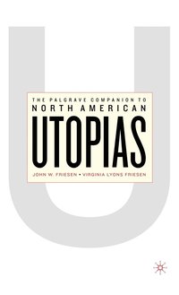 bokomslag The Palgrave Companion to North American Utopias
